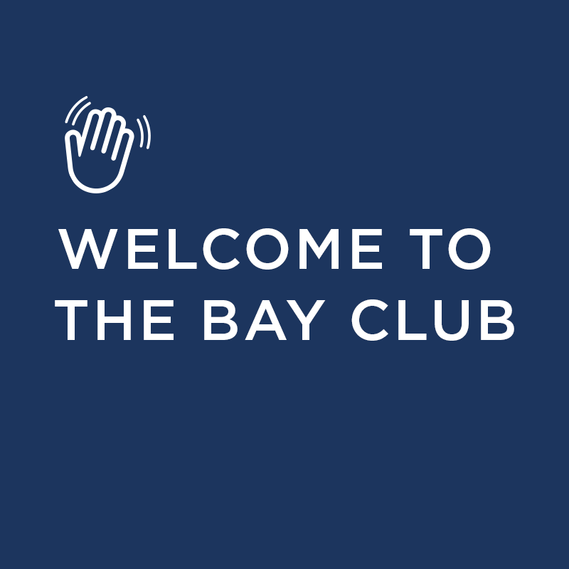 Welcome to Bay Club | January 2023