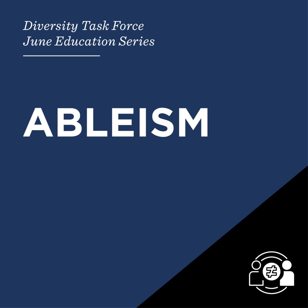 Diversity & Inclusion Education Series | June 2021