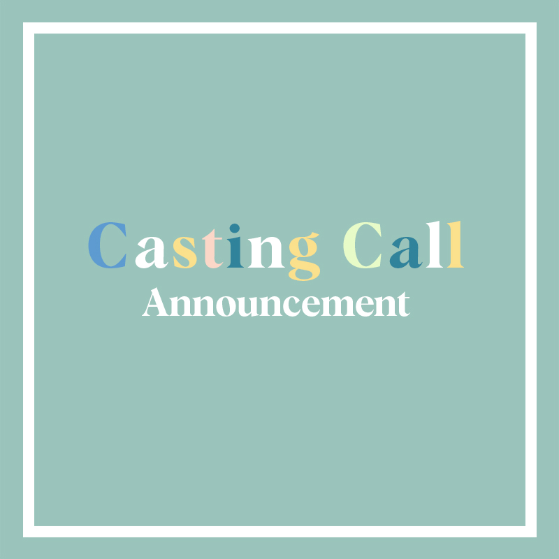 Member Casting Call Update