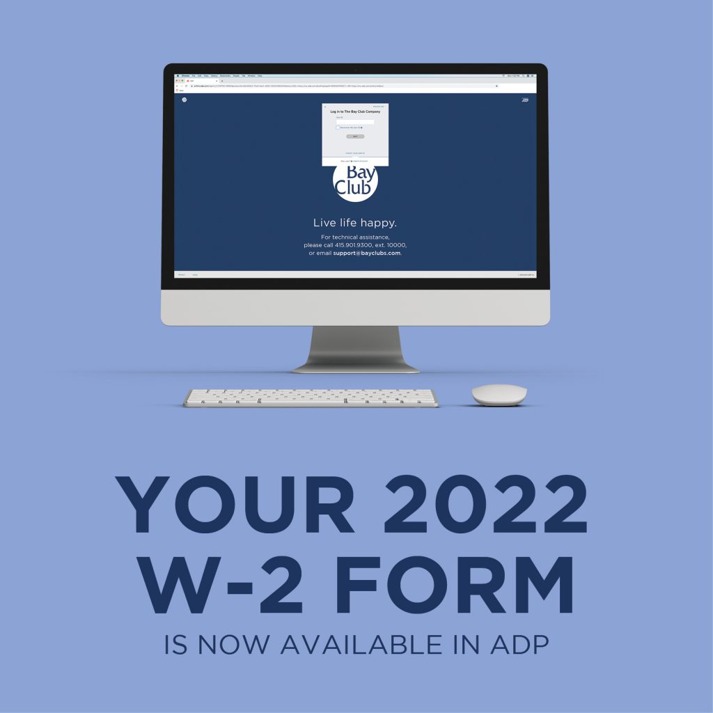 Your 2022 W2 is Now Available!